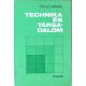 Technika és társadalom - Holló Márta