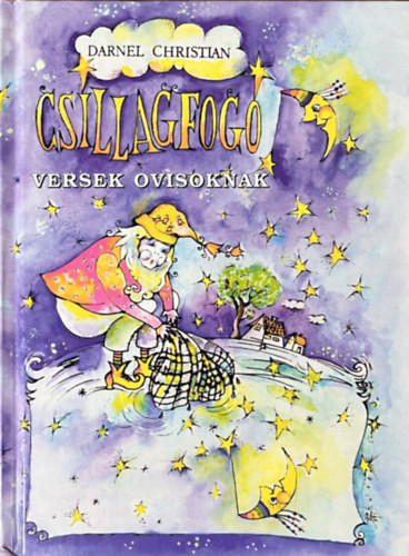 Csillagfogó (versek ovisoknak) - Christian Darnel