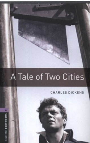 A tale of two cities (OWB 4) - Charles Dickens