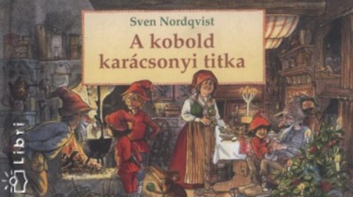 A kobold karácsonyi titka - Sven Nordqvist