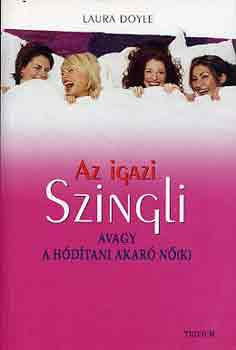 Az igazi szingli - Laura Doyle