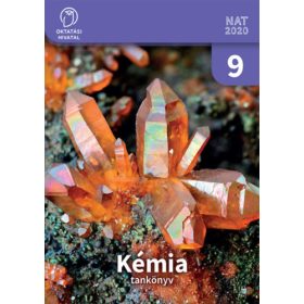   KÉMIA 9. TANKÖNYV (OH-KEM09TB) - Bárány Zsolt Béla, Hotziné Pócsi Anikó, Marchis Valér, Várallyainé Balázs Judit