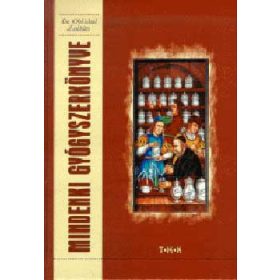 Mindenki gyógyszerkönyve - Dr. Oblidál Zoltán