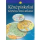 Középiskolai történelmi atlasz - Cartographia Kft.