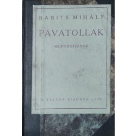Babits Mihály: Pávatollak - Műfordítások