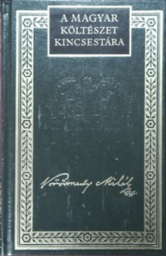 Vörösmarty Mihály költeményei I. (A magyar költészet kincsestára 24. kötet) - 