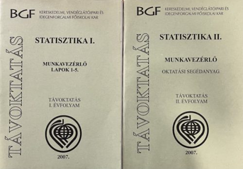 Statisztika I-II. Munkavezérlő - Oktatási segédanyag - 