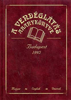 Kárpáti Tamás (szerk.): A vendéglátás aranykönyve