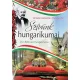 Balogh Zsolt; Kerékgyártó Éva; Tárnoki Judit; Técsi Zoltán: Szívünk hungarikumai (magyar-angol-német)