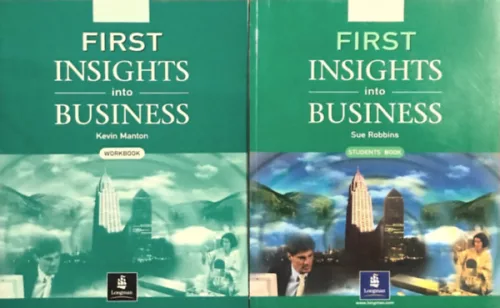 Sue Robbins, Kevin Manton: First Insights into Business - Student's Book + Workbook (2 kötet)