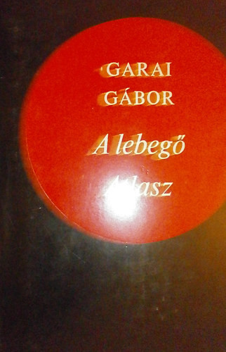Garai Gábor: A lebegő Atlasz