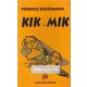 Ferencz Zsuzsanna: Kik és mik