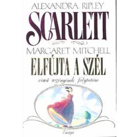 Alexandra Ripley: Scarlett