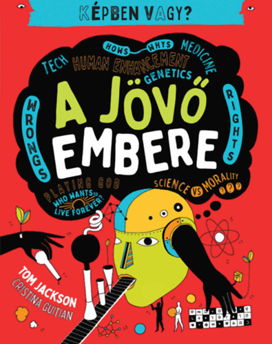 Tom Jackson: Képben vagy? - A Jövő embere