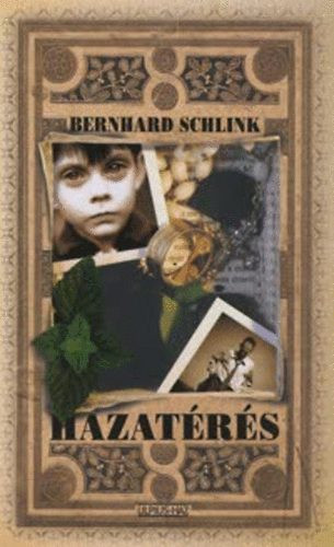 Bernhard Schlink: Hazatérés