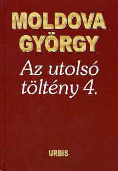 Moldova György: Az utolsó töltény 4.