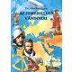 Dr.Göcsei Imre: Az ismeretlen vándorai - Fejezetek a Föld felfedezésének történetéből
