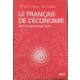 Margittai Ágnes, Rácz Ágnes: Le francais de l'economie - Francia gazdasági nyelv