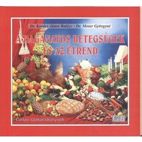 Kovács; Moser: A daganatos betegségek és az étrend