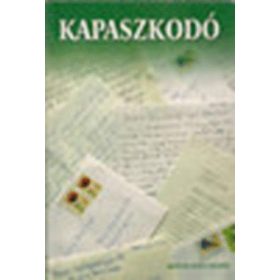   Béres Klára összeáll.: Kapaszkodó (Tapasztalatok a "Béres Csepp"-ről)