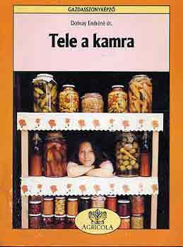 Dobray Endréné dr.: Tele a kamra