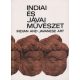 Hopp Ferenc Kelet-Ázsiai Múz.: Indiai és jávai művészet (indian and javanese art)