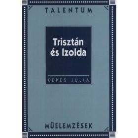 Képes Júlia: Trisztán és Izolda