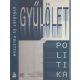 Csepeli György (szerk.), Örkény Antal (szerk.): Gyűlölet és politika