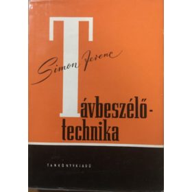Simon Ferenc: Távbeszélőtechnika I.