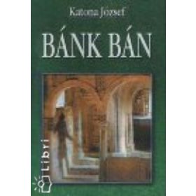 Katona József: Bánk bán