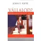 Foppe P.John: Vállalod? - Kifogások helyett: Élj!