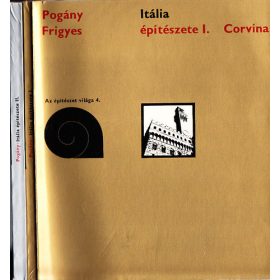 Pogány Frigyes: Itália építészete I-II.