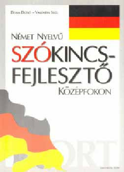 Dóka Dezső-Valentin Segl: Német nyelvű szókincsfejlesztő középfokon