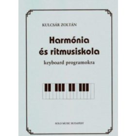 Kulcsár Zoltán: Harmónia és ritmusiskola