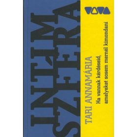 Tari Annamária: Imtimszféra