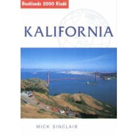 Mick Sinclair: Kalifornia