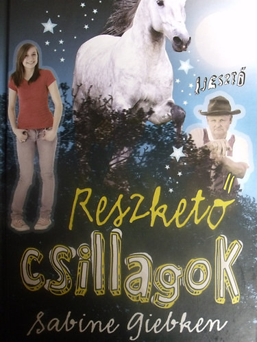 Sabine Giebken: Reszkető csillagok (PonyClub)