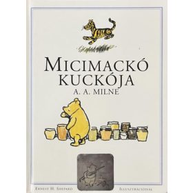A. A. Milne: Micimackó kuckója