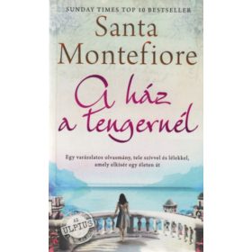 Santa Montefiore: A ház a tengernél