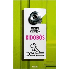 Michal Viewegh: Kidobós