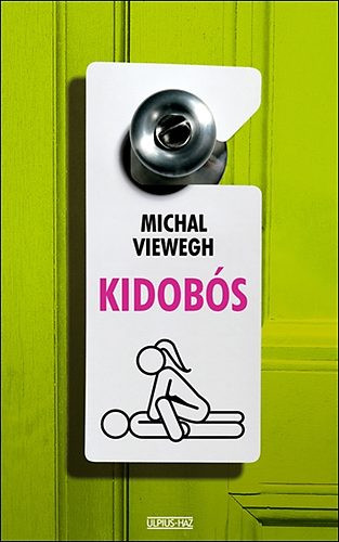 Michal Viewegh: Kidobós