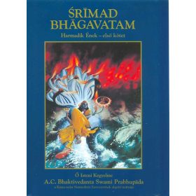   The Bhaktivedanta Book Trust: Srimad Bhagavatam - Harmadik Ének - első kötet