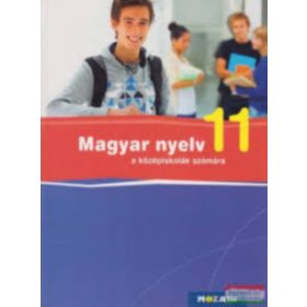   Fráter Adrienne: Magyar nyelv a középiskolák számára 11