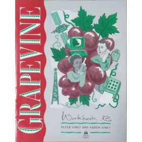 Peter Viney - Karen Viney: Grapevine - Workbook 3B