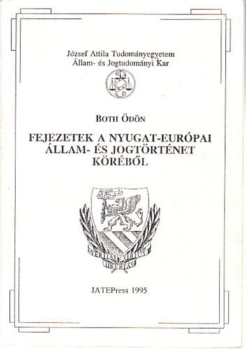 Both Ödön: Fejezetek a Nyugat-Európai állam- és jogtörténet köréből