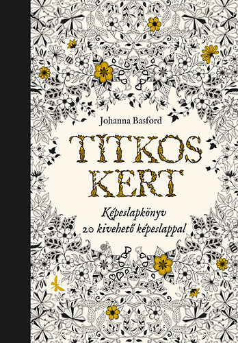 Johanna Basford: Titkos Kert - Képeslapkönyv