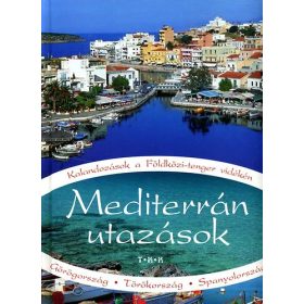 Jakubinyi; Papp; Szkevi: Mediterrán utazások
