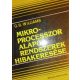 G. B. Williams: Mikroprocesszor alapú rendszerek hibakeresése