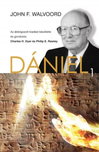 John F. Walvoord: Dániel - 1.rész