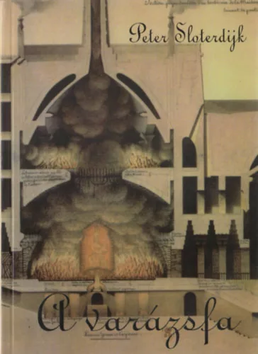 Peter Sloterdijk: A varázsfa